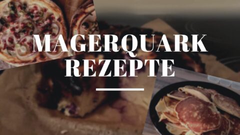 Magerquark Rezepte